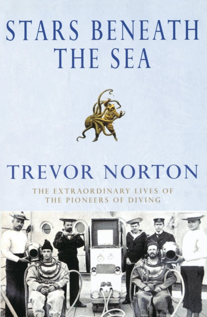 Book cover of: Stars Beneath The Sea. By: Trevor Norton        