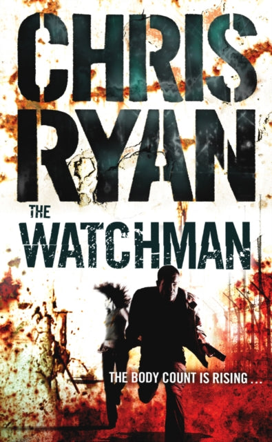 Book cover of: Watchman. By: Chris Ryan