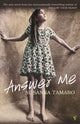 Book cover of: Answer Me. By: Susanna Tamaro