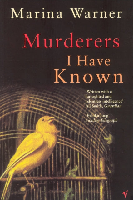 Book cover of: Murderers I Have Known. By: Marina Warner