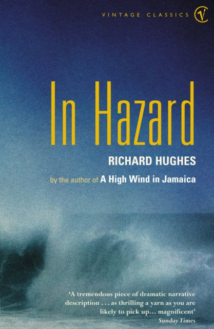 Book cover of: In Hazard. By: Richard Hughes
