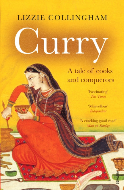 Book cover of: Curry. By: Lizzie Collingham