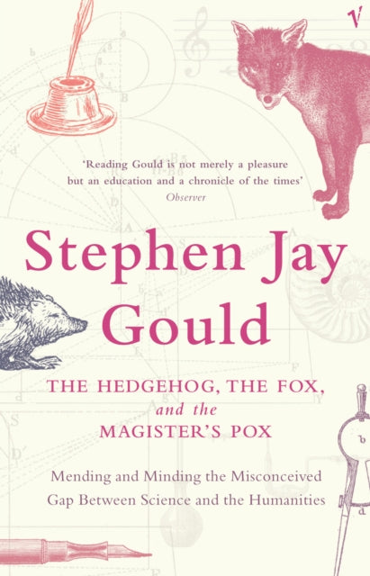Book cover of: Hedgehog, The Fox And The Magister's Pox. By: Stephen Jay Gould