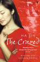 Book cover of: Crazed. By: Ha Jin