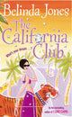 Book cover of: California Club. By: Belinda Jones