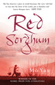 Book cover of: Red Sorghum. By: Mo Yan