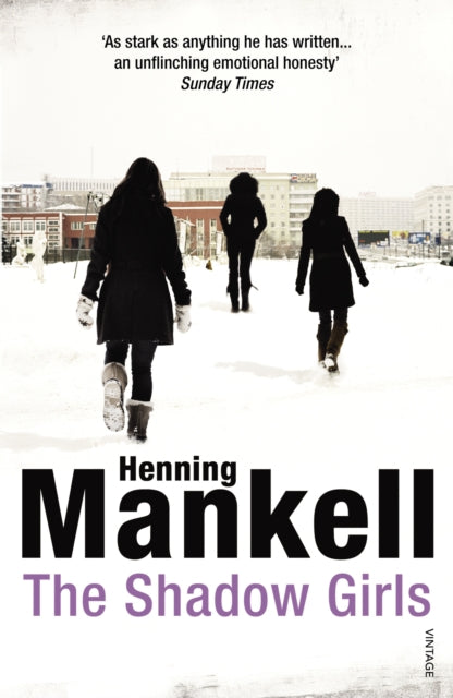 Book cover of: Shadow Girls. By: Henning Mankell