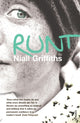 Book cover of: Runt. By: Niall Griffiths