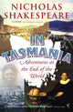 Book cover of: In Tasmania. By: Nicholas Shakespeare