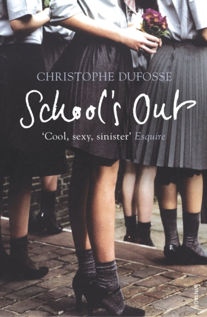Book cover of: School's Out. By: Christophe Dufosse