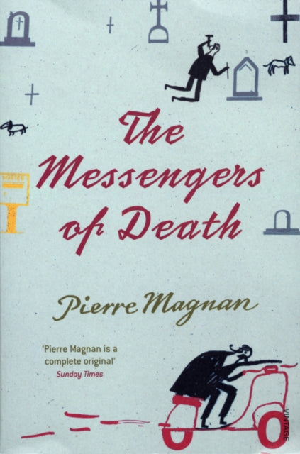 Book cover of: The Messengers of Death. By: Pierre Magnan