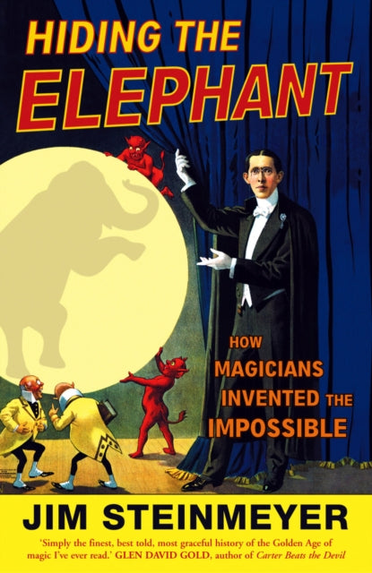 Book cover of: Hiding The Elephant. By: Jim Steinmeyer    