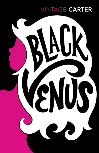 Book cover of: Black Venus. By: Angela Carter