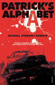 Book cover of: Patrick's Alphabet. By: Michael Symmons Roberts