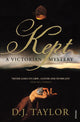 Book cover of: Kept. By: D. J. Taylor