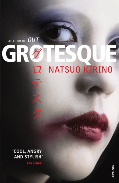 Book cover of: Grotesque. By: Natsuo Kirino