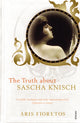 Book cover of: Truth About Sascha Knisch. By: Aris Fioretos