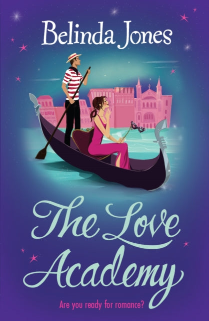 Book cover of: Love Academy. By: Belinda Jones