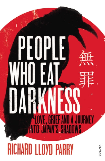 Book cover of: People Who Eat Darkness. By: Richard Lloyd Parry