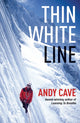 Book cover of: Thin White Line. By: Andy Cave