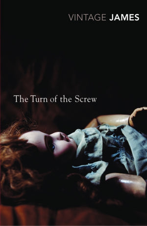 Turn of the Screw and Other Stories