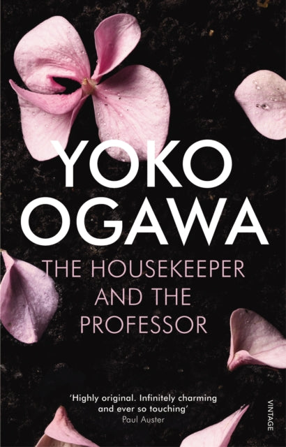 Book cover of: Housekeeper and the Professor. By: 小川洋子