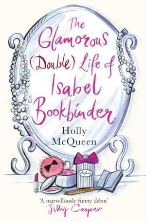 Glamorous (Double) Life of Isabel Bookbinder