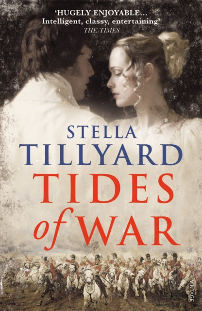 Book cover of: Tides of War. By: Stella Tillyard