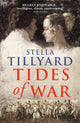 Book cover of: Tides of War. By: Stella Tillyard
