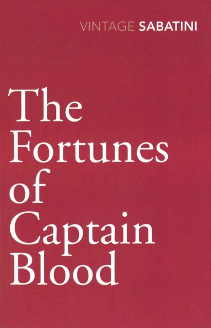 Book cover of: Fortunes of Captain Blood. By: Rafael Sabatini