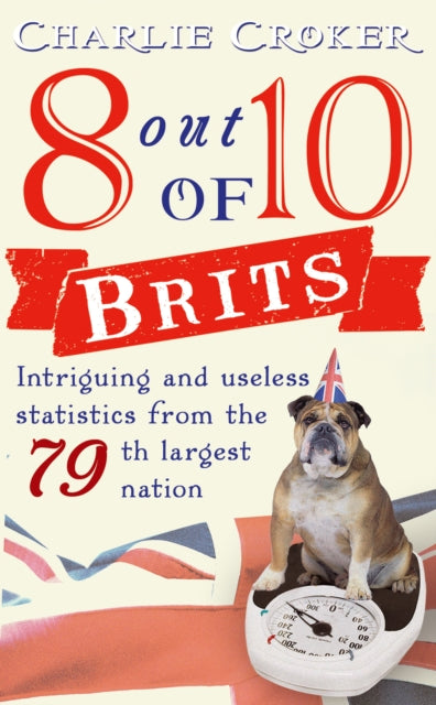 Book cover of: 8 out of 10 Brits. By: Mark Mason