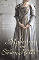 Book cover of: Madonna of the Seven Hills. By: Victoria Holt