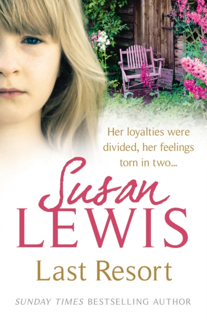 Book cover of: Last Resort. By: Susan Lewis