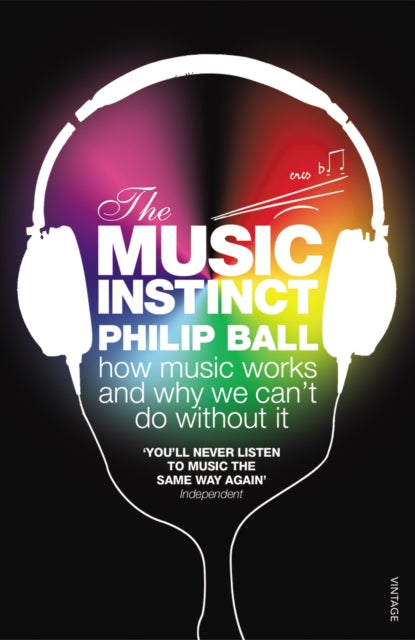 Book cover of: Music Instinct. By: Philip Ball
