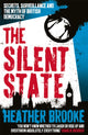 Book cover of: Silent State. By: Heather Brooke