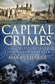 Book cover of: Capital Crimes. By: Max Décharné