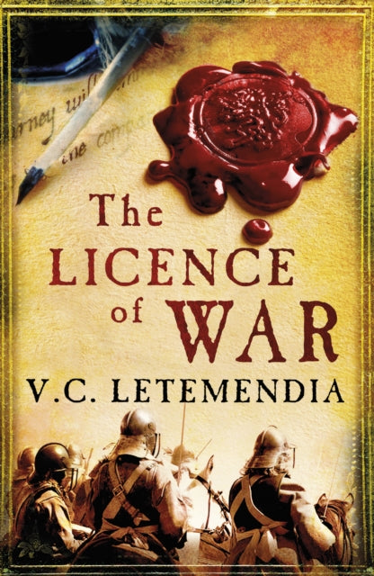 Book cover of: Licence of War. By: V. C. Letemendia