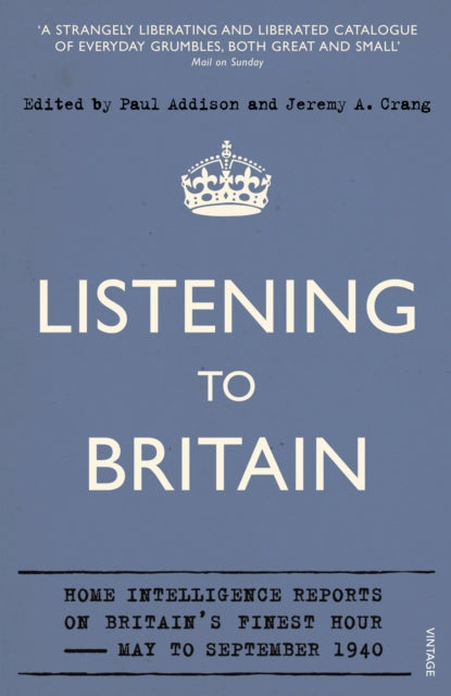 Book cover of: Listening to Britain. By: Paul Addison