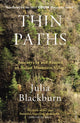 Book cover of: Thin Paths. By: Julia Blackburn