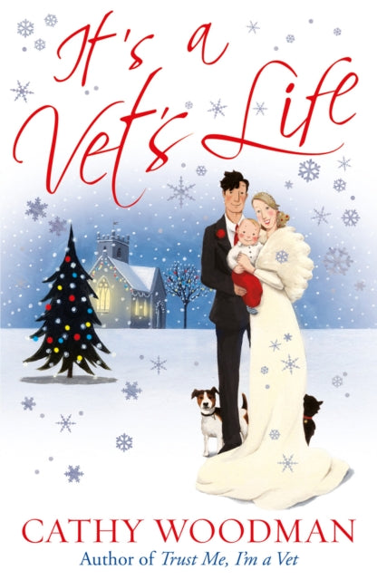 Book cover of: It's a Vet's Life. By: Cathy Woodman