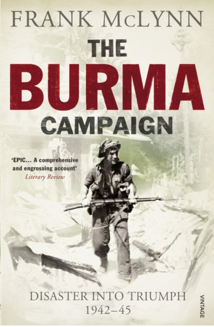 Book cover of: Burma Campaign. By: Frank McLynn