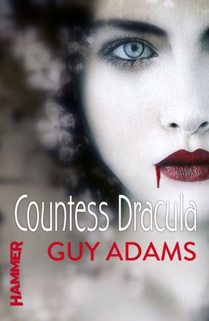 Book cover of: Countess Dracula. By: Guy Adams