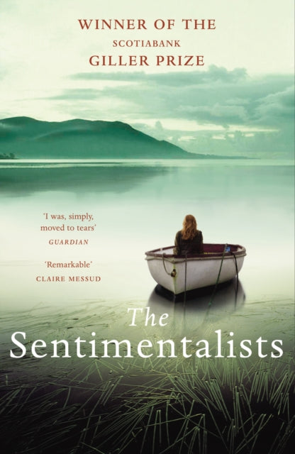 Book cover of: Sentimentalists. By: Johanna Skibsrud