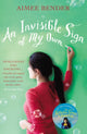 Book cover of: Invisible Sign of My Own. By: Aimee Bender
