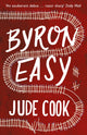 Book cover of: Byron Easy. By: Jude Cook