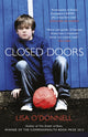 Book cover of: Closed Doors. By: Lisa O'Donnell