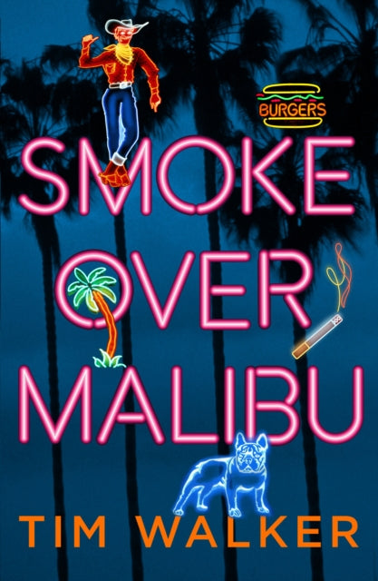 Book cover of: Smoke over Malibu. By: Tim Walker - undifferentiated