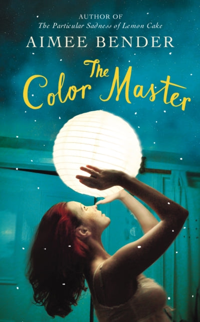 Book cover of: Color Master. By: Aimee Bender