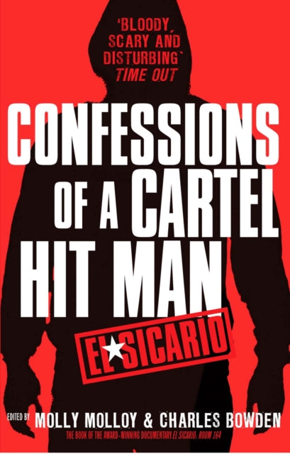 Book cover of: El Sicario. By: Molly Molloy