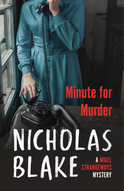 Book cover of: Minute for Murder. By: Nicholas Blake